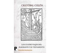 Cristobal Colon Los cuatro viajes del Almirante y su testamento (Tascabile)