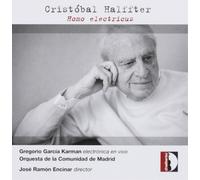 Cristobal Halffter Cristobal Halffter: Homo Electricus (CD) Album