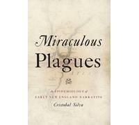 Cristobal Silva Miraculous Plagues (Tascabile)