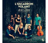 Cristofaro Caresana L'Escadron Volant De La Reine: Notturno (CD) Album