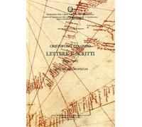 Cristoforo Colombo. - Lettere e scritti 1495-1506.