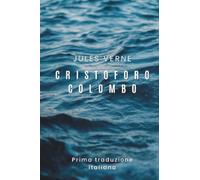 Cristoforo Colombo (Prima traduzione italiana)