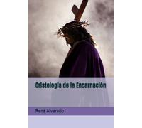 Cristología de la Encarnación