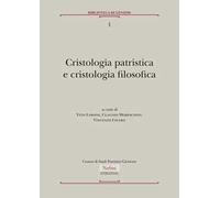 Cristologia patristica e cristologia filosofica