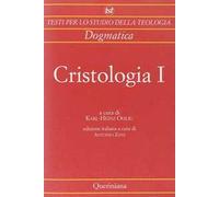Cristologia. Vol. 1: Dagli inizi al periodo tardo-antico