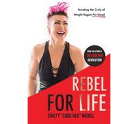 Cristy Code Red Nickel Rebel for Life (Tascabile)