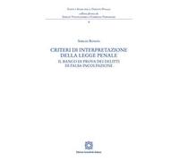 Criteri di interpretazione della legge penale