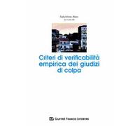 Criteri di verificabilità empirica dei giudizi di colpa