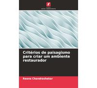 Critérios de paisagismo para criar um ambiente restaurador