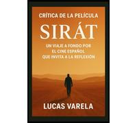 Crítica de la película Sirāt: “Un viaje a fondo por el cine español que invita a la reflexión”