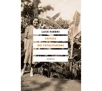 Critica dei totalitarismi