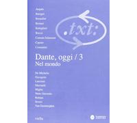 Critica del testo. Dante, oggi nel mondo (Vol. 14/3)