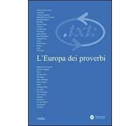 Critica del testo. Vol. 11: L'Europa dei proverbi.