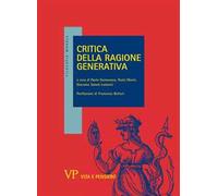 Critica della ragione generativa. Seminario virtuale con Francesco Botturi