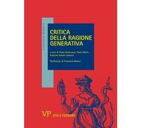 Critica della ragione generativa. Seminario virtuale con Francesco Botturi
