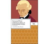 Critica della ragione pura - Kant Immanuel