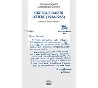 Critica e carità. Lettere (1934-1965)