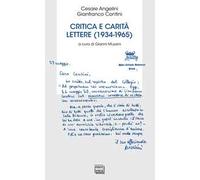 Critica e carità. Lettere (1934-1965)
