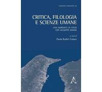Critica, filologia e scienze umane. Una giornata di studi con Giuseppe Rando