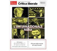 Critica liberale. Annuale 2024. L'internazionale nera