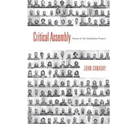 Critical Assembly: Poems of the Manhattan Project