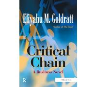 Critical Chain: A Business Novel