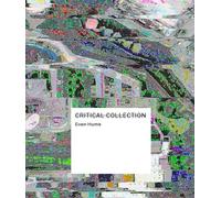 Critical Collection: Image Intelligence and Empire