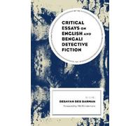Critical Essays on English and Bengali Detective Fiction (Copertina rigida)