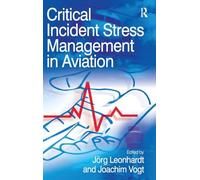 Critical Incident Stress Management in Aviation