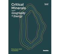 Critical minerals. Geography of energy. Photo Grant 2024. Ediz. a colori