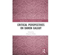 Critical Perspectives on Damon Galgut