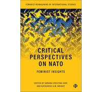 Critical Perspectives on NATO: Feminist Insights