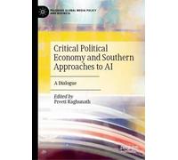 Critical Political Economy and Southern Approaches to AI: A Dialogue