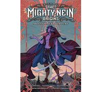 Jody Houser Hunter Sever Critical Role: The Mighty Nein Origi (Copertina rigida)