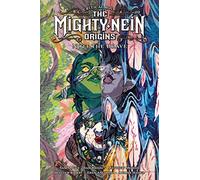 Sam Maggs William Ki Critical Role: The Mighty Nein Origins - (Copertina rigida)