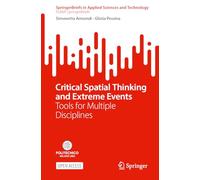 Critical Spatial Thinking and Extreme Events: Tools for Multiple Disciplines