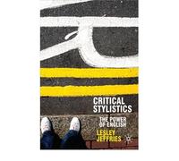 [(Critical Stylistics: The Power of English)] [Author: Lesley Jeffries] published on (January, 2010)