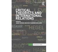 Critical Theorists and International Relations