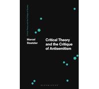 Critical Theory and the Critique of Antisemitism