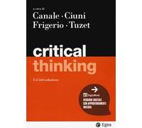 Critical thinking. Con Contenuto digitale per accesso online