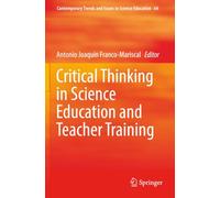 Critical Thinking in Science Education and Teacher Training