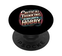 Critical Thinking Is Not Just A Hobby Logic Mindset - PopSockets PopGrip Adesivo