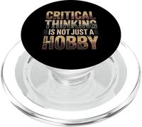 Critical Thinking Is Not Just A Hobby Logic Mindset - PopSockets PopGrip per MagSafe