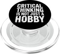 Critical Thinking Is Not Just A Hobby Logic Mindset |- PopSockets PopGrip per MagSafe
