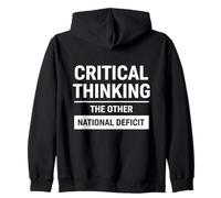 Critical Thinking The Other National Deficit Felpa con Cappuccio