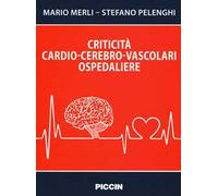 Criticità cardio-cerebro-vascolari ospedaliere