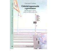 Criticità/opportunità e governance. Pianificazione urbana nella rete delle medie città