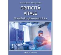 Criticità vitale. Manuale di ragionamento clinico