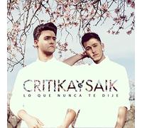 CRITIKA & SAIK - LO QUE NUNCA TE DIJE