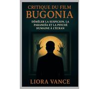 Critique du film Bugonia: “Exploring Desire, Betrayal, and Ethical Dilemmas in Modern China”